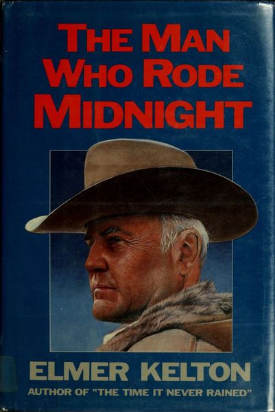 The man who rode midnight