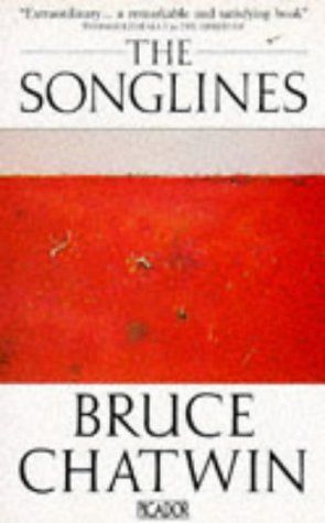 Songlines (Picador Books)