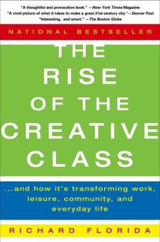 The Rise of the Creative Class