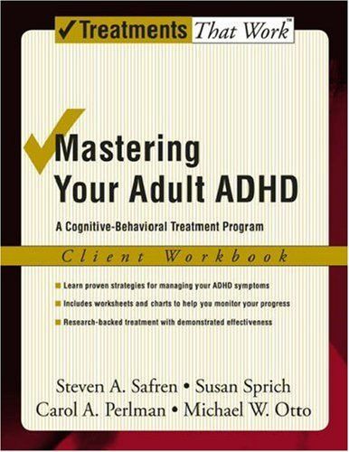 Mastering Your Adult ADHD