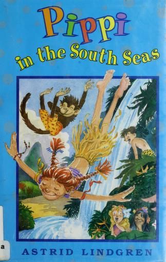 Pippi in the South Seas (Pippi Longstocking Books)