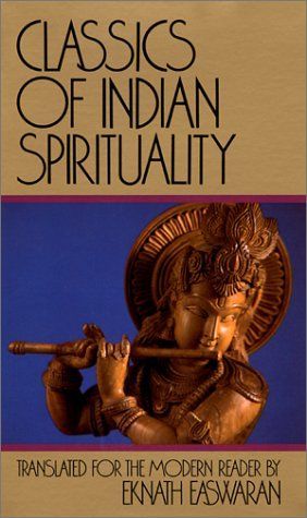 Classics of Indian Spirituality: Includes
