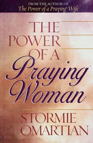 The Power of a Praying Woman