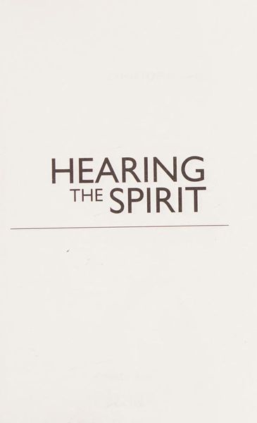 Hearing the Spirit