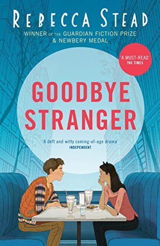 Goodbye Stranger [Paperback] [Jun 02, 2016] Rebecca Stead