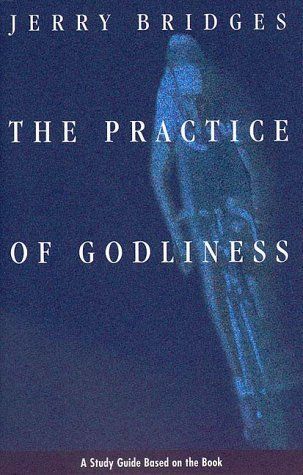 The Practice of Godliness