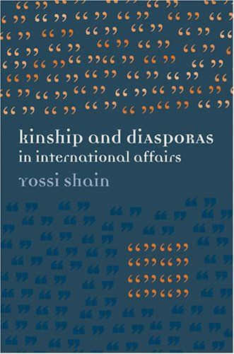 Kinship & Diasporas in International Affairs