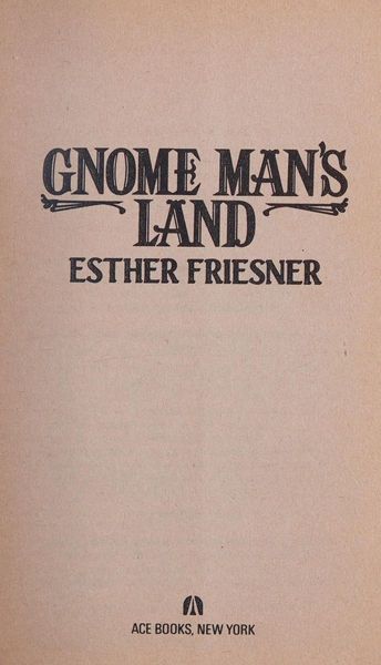 Gnome Man's Land