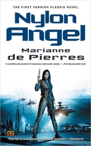 Nylon Angel (Parrish Plessis Novels)