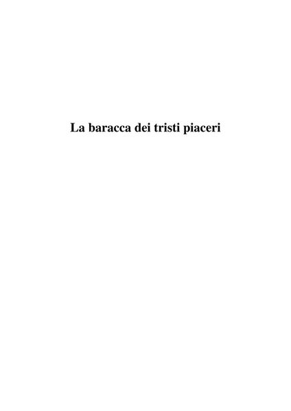 La baracca dei tristi piaceri