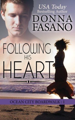 Following His Heart (Ocean City Boardwalk Series, Book 1)