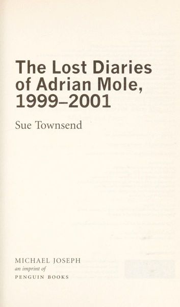 The lost diaries of Adrian Mole, 1999-2001