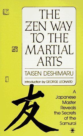 The Zen Way to Martial Arts