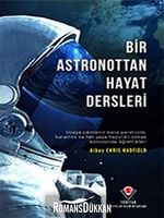 Bir Astronottan Hayat Dersleri