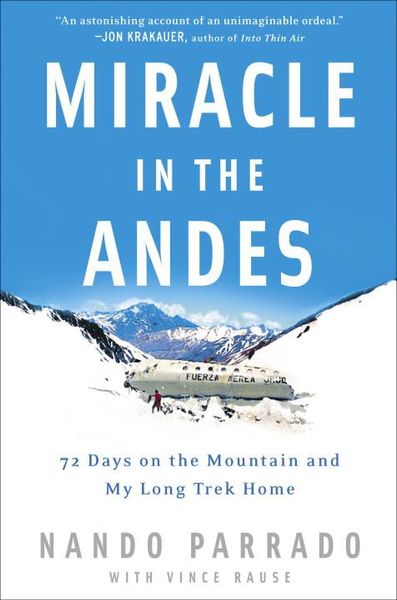 Miracle in the Andes