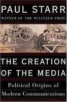 The Creation of the Media