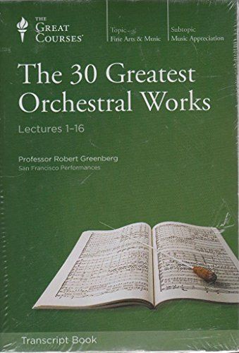 The 30 Greatest Orchestral Works