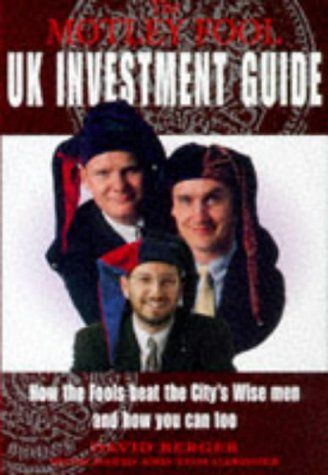 Motley Fool Uk Investment Guide How the Foo (Motley Fool)