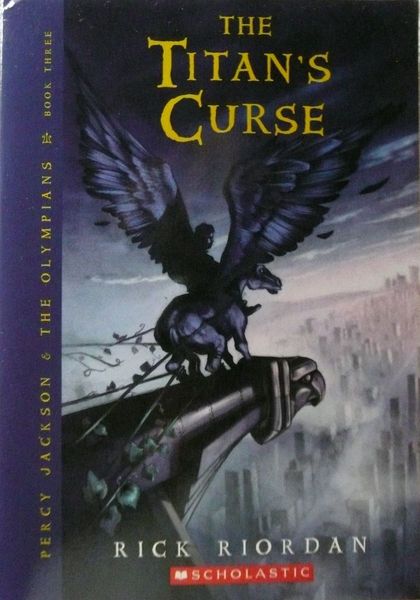The Titan's Curse (Percy Jackson and the Olympians, Book 3)