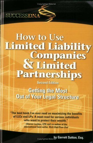 How to Use Limited Liability Companies & Limited Partnerships