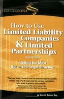 How to Use Limited Liability Companies & Limited Partnerships