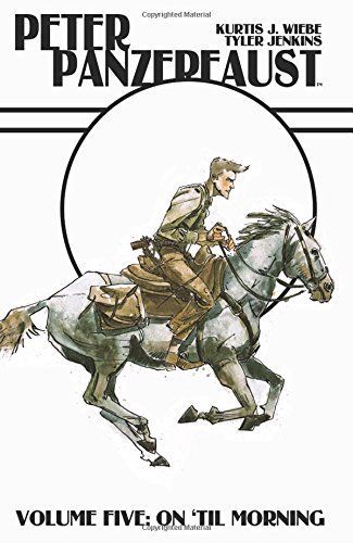 Peter Panzerfaust Volume 5