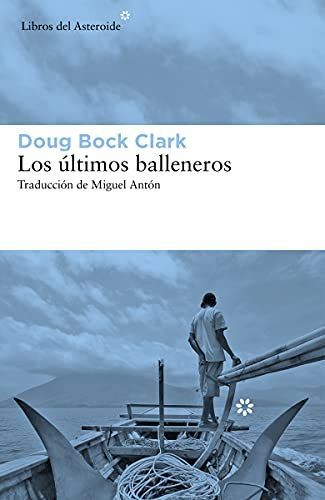 Los últimos balleneros