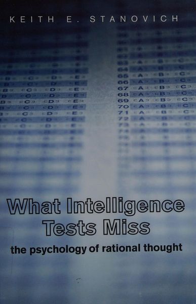 What intelligence tests miss