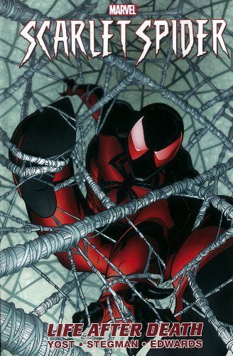 Scarlet Spider - Volume 1: Life After Death