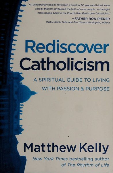 Rediscover Catholicism