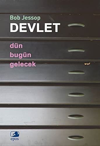 Devlet - Dün, Bugün, Gelecek