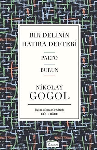 Bir Delinin Hatira Defteri Palto-Burun