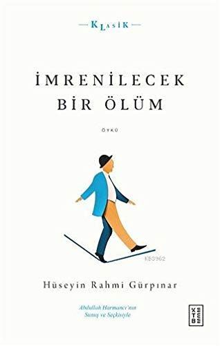 Imrenilecek Bir Ölüm