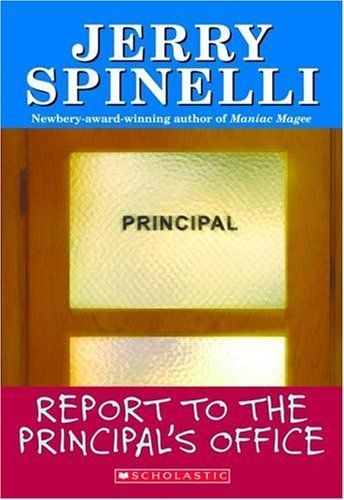 Report To The Principal's Office! (School Days Series)