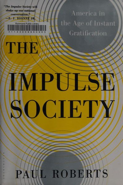 The impulse society