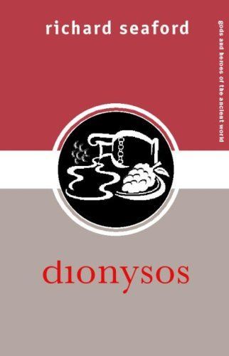 DIONYSOS (Gods and Heroes of the Ancient World)