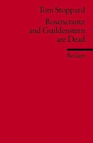 Rosencrantz and Guildenstern are Dead. ( Fremdsprachentexte). (Lernmaterialien)