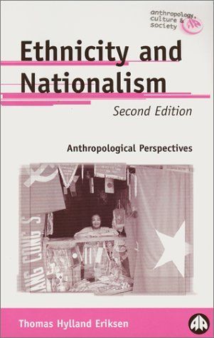 Ethnicity And Nationalism