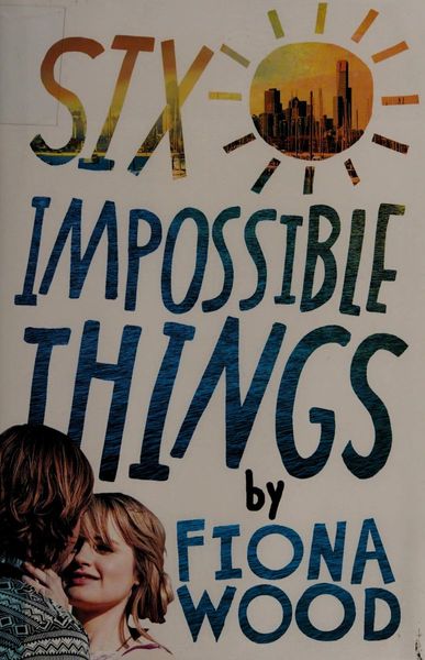 Six impossible things