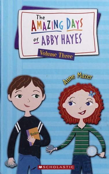 The Amazing Days of Abby Hayes Volumn Three (Volumn 3)