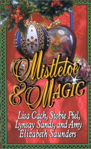 Mistletoe & Magic