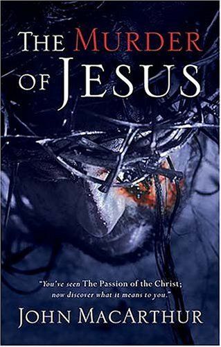 The Murder of Jesus