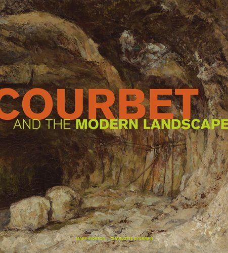 Courbet and the modern landscape