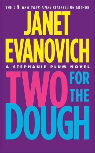 Two for the Dough (A Stephanie Plum Novel)