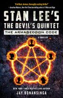 Stan Lee's the Devil's Quintet : the Armageddon Code