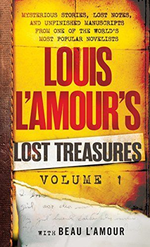 Louis L'Amour's Lost Treasures : Volume 1