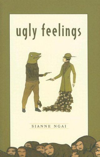 Ugly Feelings