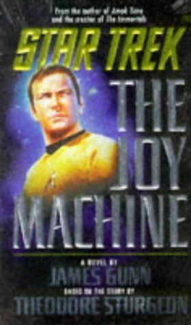 The Joy Machine (Star Trek, Book 80)