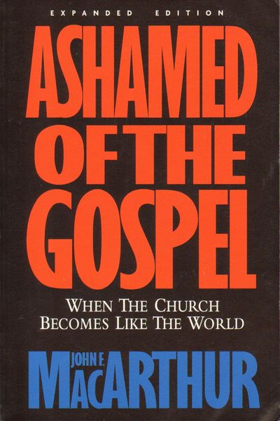 Ashamed of the Gospel