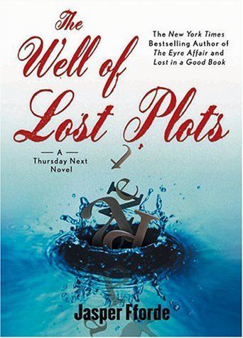 Well of Lost Plots (Thursday Next Novels (Penguin Books))